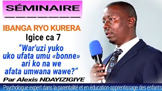 IBANGA RYO KURERA Igice ca 7: Uko ufata umukozi wawe [umu bonne] ni ko na we afata umwana wawe