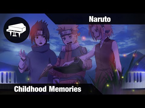Childhood Memories (From „Naruto“) - Toshio Masuda