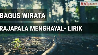 Lirik Lagu Rajapala Menghayal - Bagus Wirata