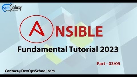 Ansible Fundamental Tutorial 2023 | Part - 03/05