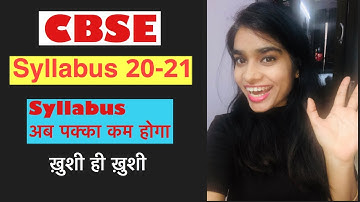 CBSE Syllabus Reduction for 2020-21 #Syllabusforstudents2020