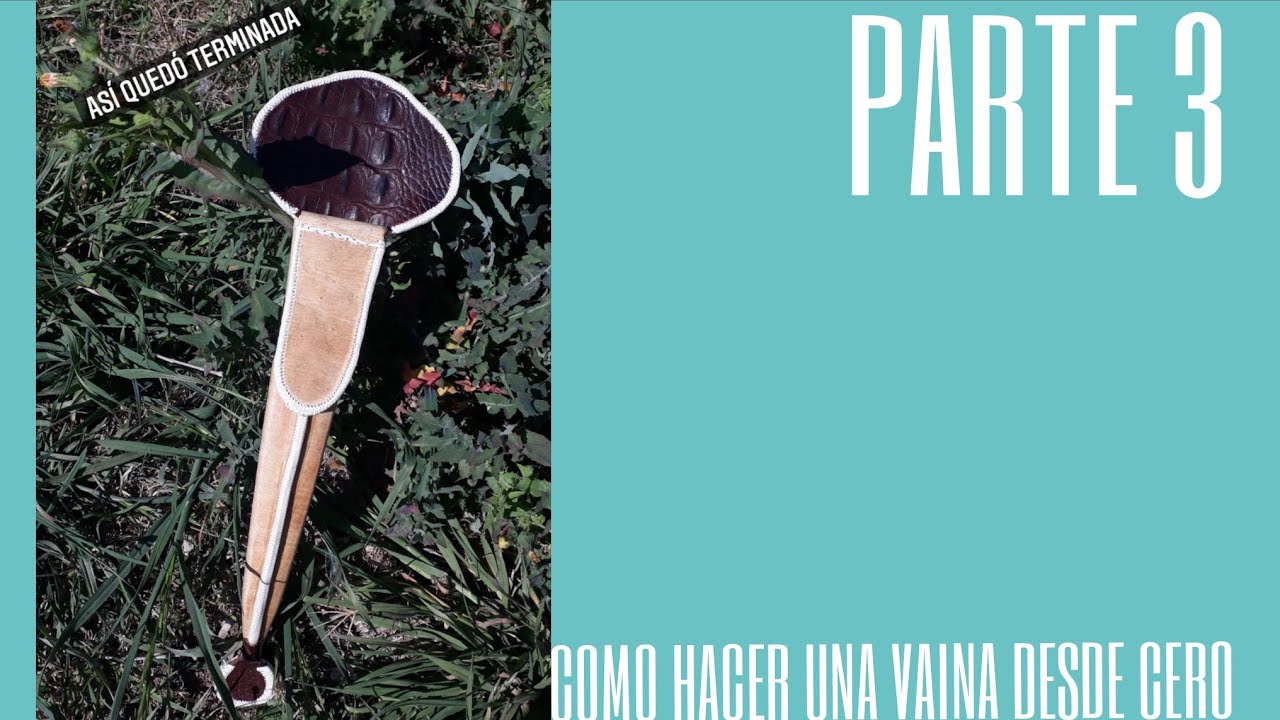 Como hacer una vaina criolla desde cero | PARTE 3 | Cuchillos TD