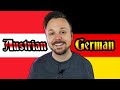Austrian German VS Germany German | A Get Germanized Comparison | Episode 02