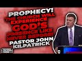 PROPHECY! Pastor John Kilpatrick: The Church Will Experience God’s Presence like NEVER BEFORE!
