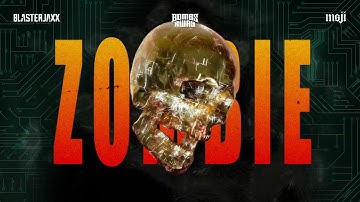 Blasterjaxx X Bombs Away X Moji - Zombie [Visualizer]