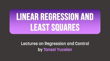 Linear Regression and Least Squares (Lectures on Regression and Control)