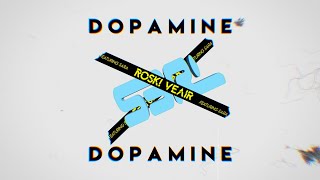 S3RL feat. Sara - Dopamine (Roski Veair Remix)