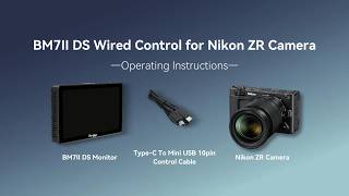 Portkeys BM7IIDS wired camera control connection tutorial for Nikon ZR