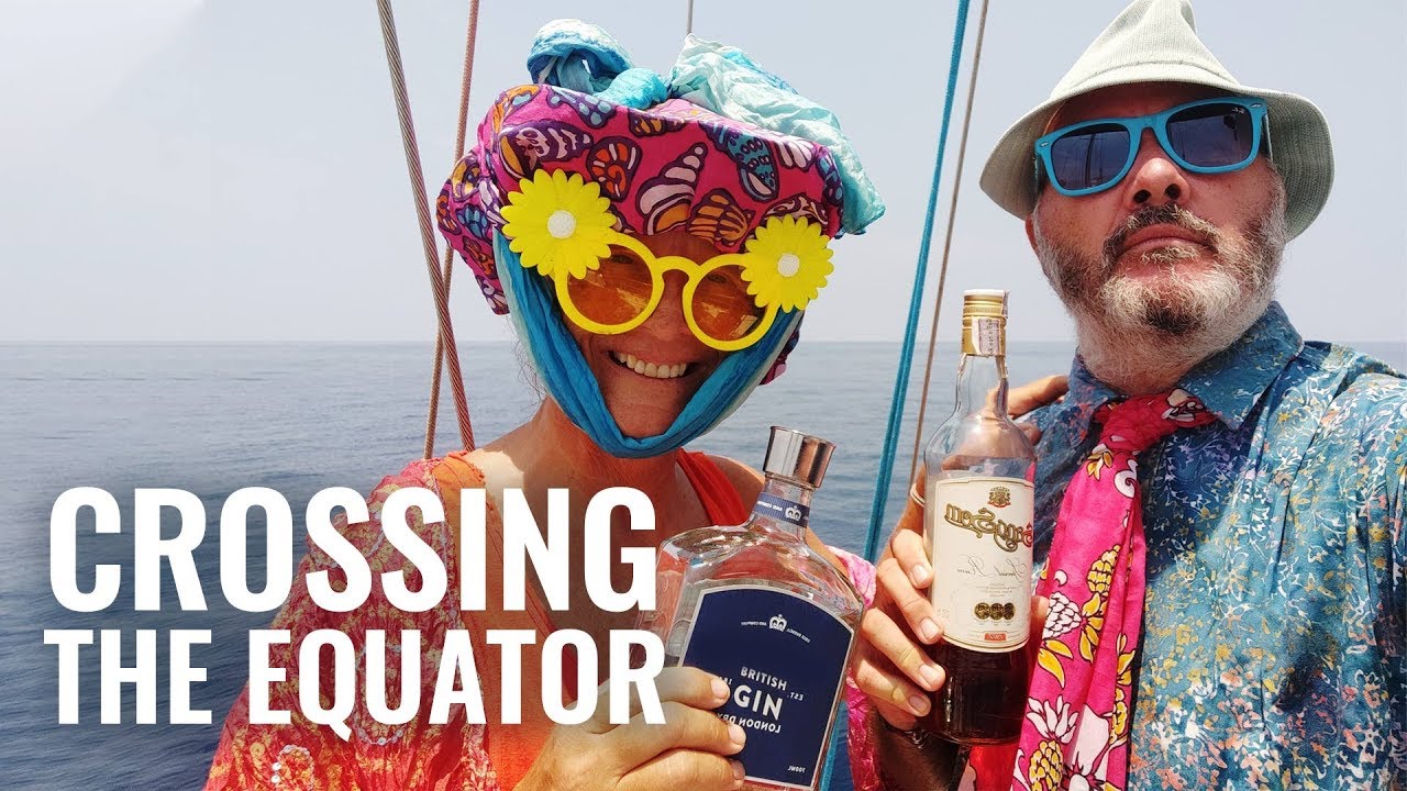 How to sail across the equator +  Our favourite island! Ep 151
