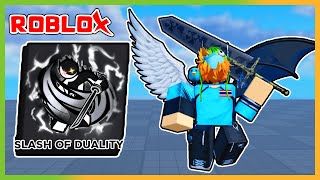 สกิล SLASH OF DUALITY แสงสว่างและความมืด 🌓 | Roblox Blade Ball