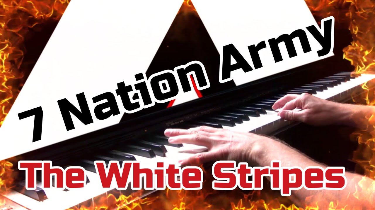 The White Stripes - 7 Nation Army | PIANO COVER - YouTube