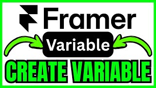 How To CREATE VARIABLE In Framer (QUICK & EASY) 2026