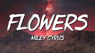 Flowers  Miley Cyrus (Lyrics) || Taylor Swift , Calvin Harris... (MixLyrics)