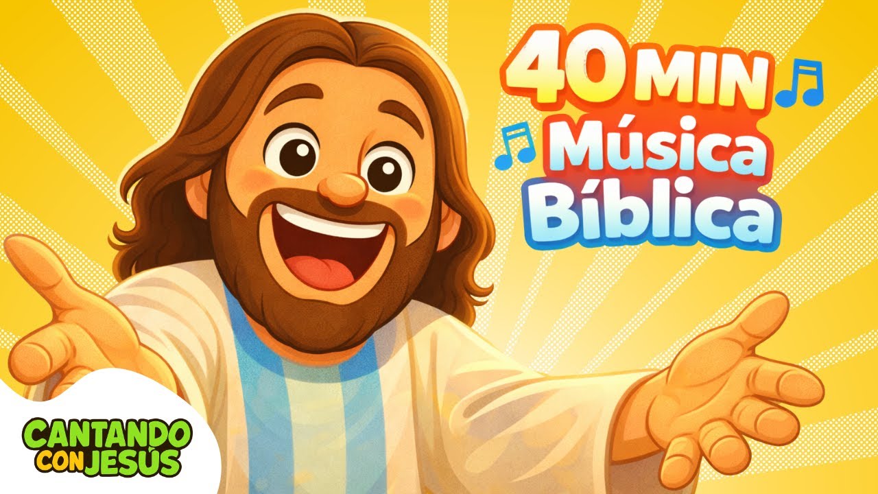 40 Min 🎵 Canciones Infantiles Cristianas | Música Bíblica para Niños