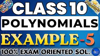 Class 10 Maths - Chapter 2 | Polynomials | Example 5 NCERT Solution