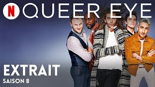 Queer Eye (Saison 8 Extrait) | Bande-Annonce en Français | Netflix