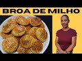 BROA DE MILHO( CAVACA ) RÁPIDA E FÁCIL.