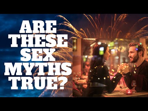 Video: Sex Myths: The More Sex, The Stronger The Marriage