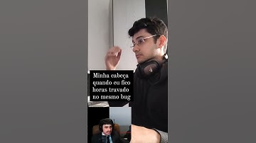 A Cabeça de um Programador travado em um Bug #shorts #desenvolvedor #programação