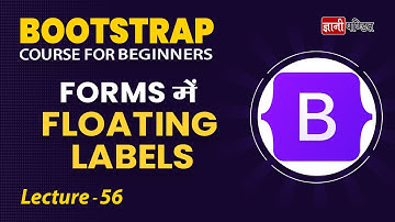 Bootstrap Floating Labels | Lecture 56 | Bootstrap for beginners