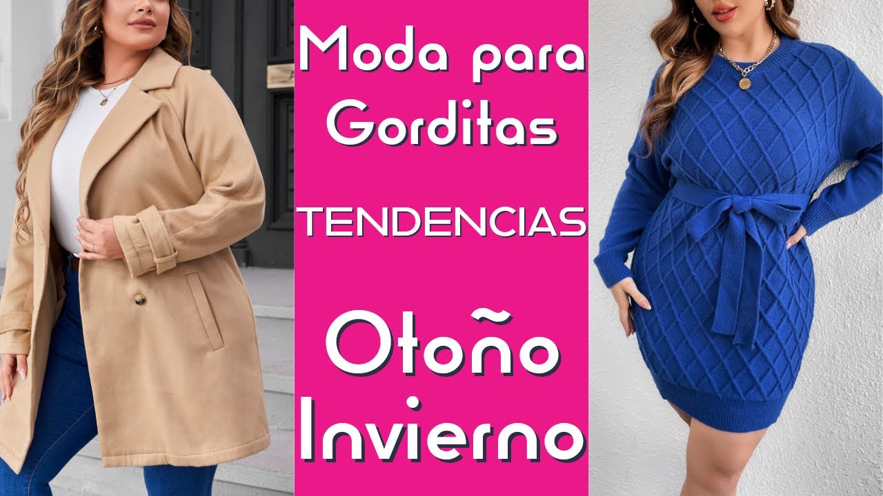 MODA OTOÑO INVIERNO 2022/23 PARA GORDITAS 🍂🍁 -