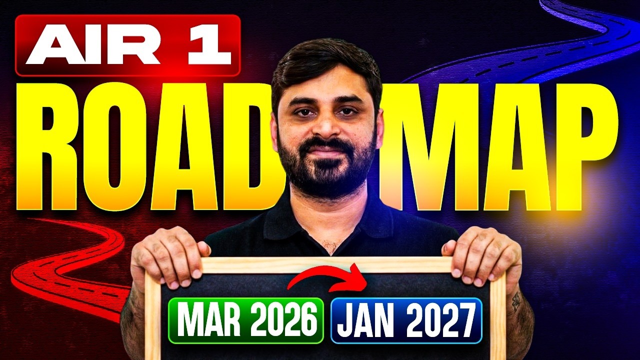 AIR 1 Roadmap for GATE 2027 | Complete Study Plan Mar 2026 – Jan 2027 ...