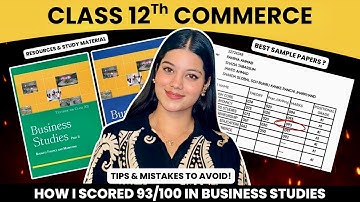 How to Score 100/100 in Business Studies Class 12 | Topper Tips and Mistakes to avoid! 🌟💯📚