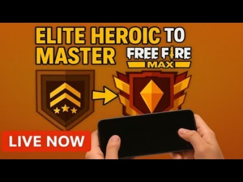 LIVE | Elite Heroic to Master Push | Free Fire MAX | CS Rank | Mobile ...