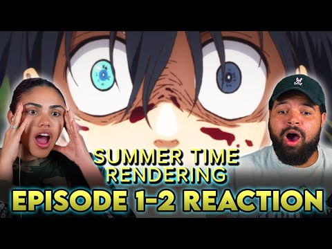 WHAT JUST HAPPENED! | Summer Time Rendering Episode 1 and 2 Reaction