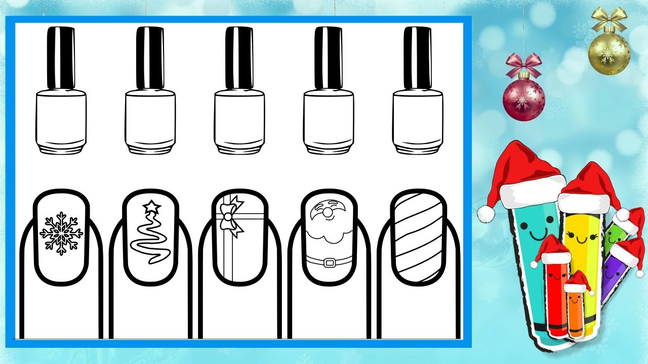 How To Color Christmas Nail Art | Christmas Coloring Pages - YouTube