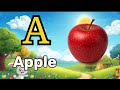 Learn ABC with Fun Songs for Kids | A for Apple Alphabet Learning Video for Toddlers and Preschooler