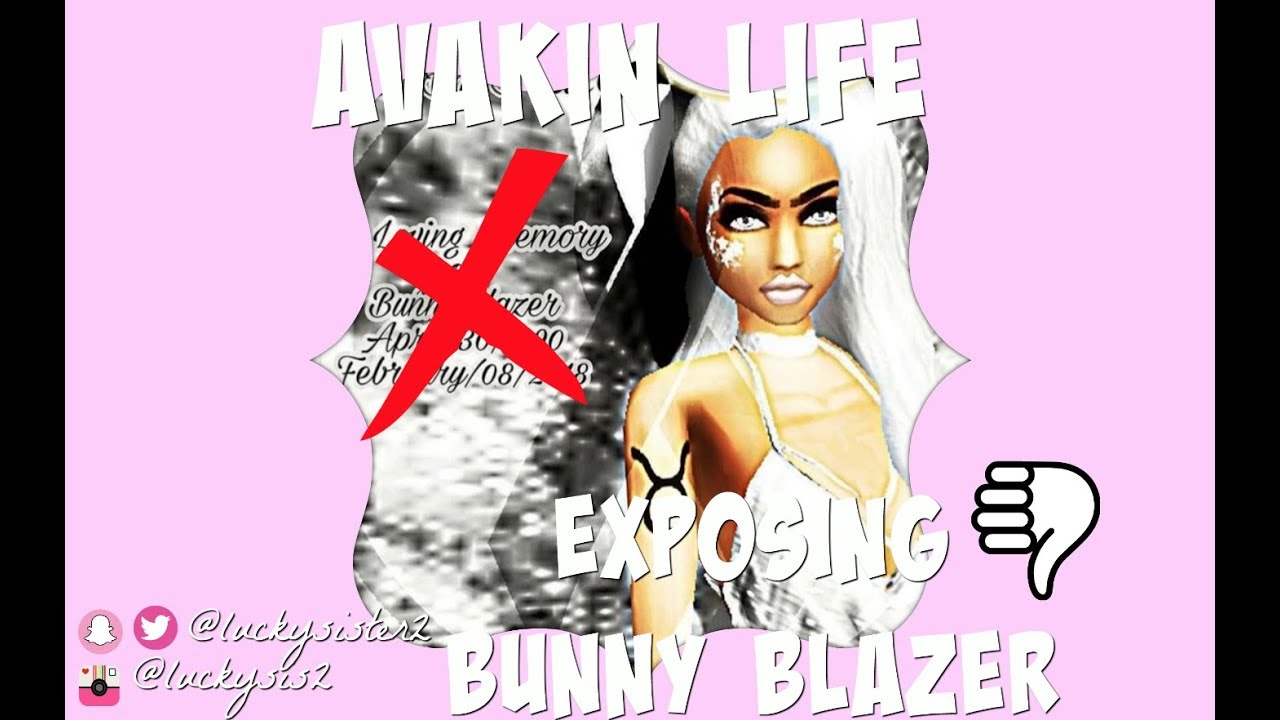 Avakin Life ♡ Exposing Bunny Blazer + Catfishing Evidence ♡ YouTube