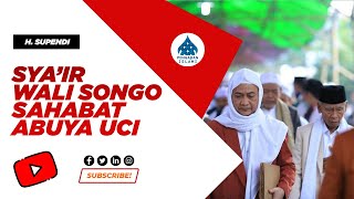 Sholawat Syi'iran Wali Songo Sunda Sahabat Dekat Abuya Uci Turtusi - H. Pendi Sedih & Terharu