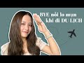 3 Mẹo dành cho cô nàng đam mê DU LỊCH để tránh nổi MỤN ẨN dày đặc.