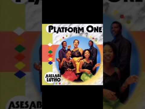 Platform One - Sivulele (nqonqoza uvulelwe)