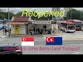 Singapore to Johor Transport - Reopening May 2022