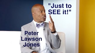 Peter Lawson Jones wants to see it.