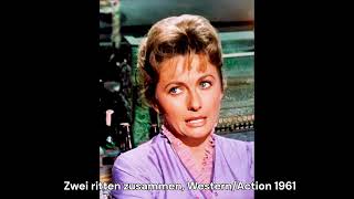 Zwei ritten zusammen, Western/Action 1961