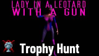 Lady in a Leotard With a Gun — A Trophy Hunter's Journey Vertical