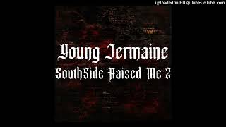 Young Jermaine-they playing to much