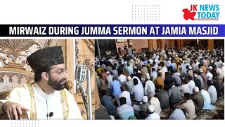 Mirwaiz during Jumma sermon at Jamia masjid