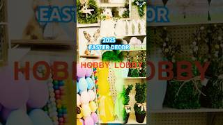Hobby Lobby Easter Decor Walk-Through | 2025 Easter Decorations & Spring Finds! #homedecor