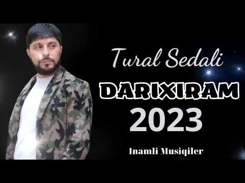 Tural Sedali - Darixiram ( Yeni Klip 2023 ) #trend