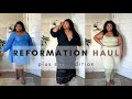 REFORMATION HAUL: plus size edition | Sustainable & Ethical Plus Size Fashion