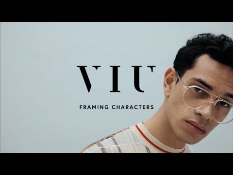 VIU Eyewear – Framing Characters