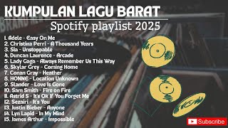 PLAYLIST SPOTIFY TERBAIK - Lagu barat slow terpopuler 2025