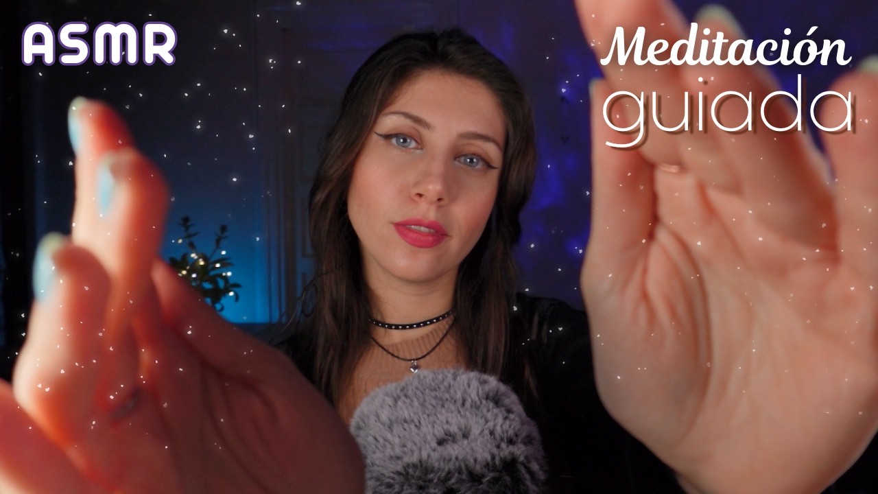 ASMR • Meditación GUIADA para dejar atrás la ANSIEDAD y relajar la mente🍃