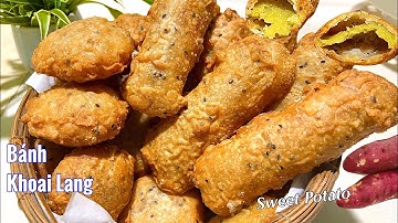 Làm Bánh Khoai Lang Chiên kiểu này Giòn Rụm Ngon hơn Chuối Chiên - Sweet potato cake