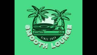 Smooth Lounge 108