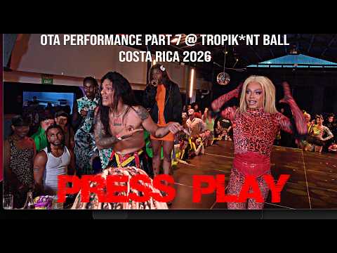 OTA Performance Part 7 @ TROPIK*NT BALL COSTA RICA 2026